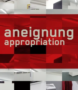 ANEIGNUNG/Appropriation Fotobuch 49/ 2012