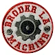 Broder La Machine 18
