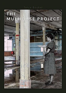 Tanja Boukal - The Mulhouse Project